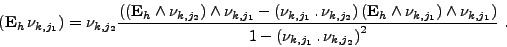 \begin{displaymath}
\null\,\vcenter{\openup\jot \let\\ =\@
\ialign{\strut\hfil$...
...\nu_{k,j_1}} \, . \, {\nu_{k,j_2}}\right)^2} \ . \cr
\crcr}}\,
\end{displaymath}