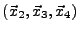 $(\vec{x}_2,\vec{x}_3,\vec{x}_4)$