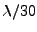 $\lambda /30$