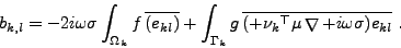 \begin{displaymath}
\null\,\vcenter{\openup1\jot \let\\ =\@
\ialign{\strut\hfil...
...f {\nabla }}}\nolimits +i\omega \sigma )e_{kl} } \ .
\crcr}}\,
\end{displaymath}