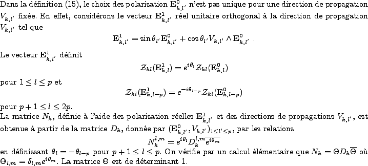 \begin{proof}
% latex2html id marker 27417Dans la d{\'e}finition (\ref{definit...
...,m} e^{i\theta_m}$. La matrice $\Theta$\ est de d{\'e}terminant $1$.
\end{proof}